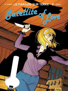 Le paradis sur terre Tome 2 - Gnoni Laurent ; Le Tendre Serge