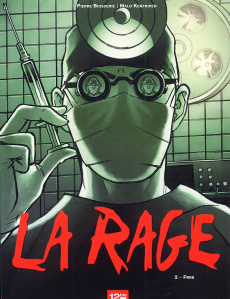 La rage Tome 2 : Fred - Boisserie Pierre ; Kerfriden Malo
