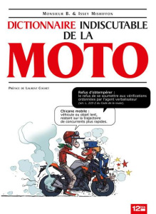 Dictionnaire indiscutable de la moto - MISHYFFON