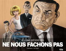 Allons messieurs, ne nous fâchons pas - Chanoinat Philippe ; Da Costa Charles