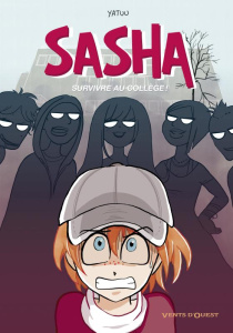 Sasha. Survivre au collège ! - YATUU