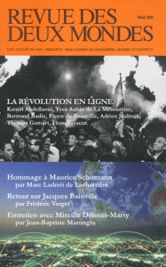 Revue des deux Mondes Mai 2011 : La révolution en ligne - Crépu Michel
