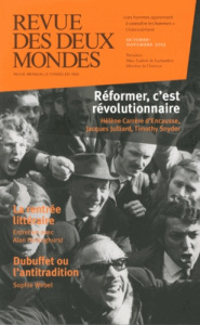 Revue des deux Mondes Octobre-novembre 2013 : Réformer, c'est révolutionnaire - Carrère d'Encausse Hélène ; Julliard Jacques ; Sny
