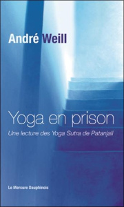 Yoga en prison - Weill André