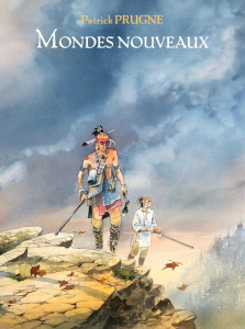 Mondes nouveaux - Coffret : Vanikoro, Tomahawks, Pocahontas - Prugne Patrick