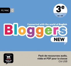 BLOGGERS NEW 3E - PACK DE RESSOURCE AUDIO, VIDEO ET PDF POUR LA CLASSE - COLLECTIF