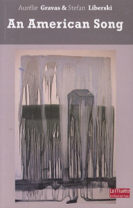 An American Song - Liberski Stefan ; Gravas Aurélie