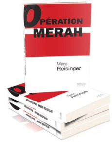 Opération Merah - Reisinger Marc