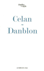 Mandorla de Paul Celan, ou l'épreuve de la prophétie. Avec une étude métrique de Marc Dominicy - Danblon Emmanuelle ; Dominicy Marc