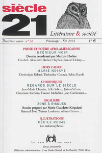 Siècle 21 N° 24, Printemps-Eté 2014 : Prose et poésie afro-américaines - Hacker Marilyn