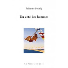 Du côté des hommes - Swiatly Fabienne