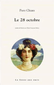 Le 28 octobre - Chiara Piero ; Balzan Marie-Françoise