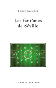 Les fantômes de Séville - Tronchet Didier