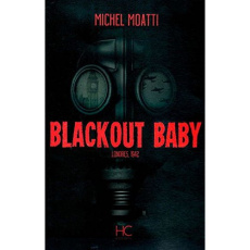 Blackout Baby - Moatti Michel