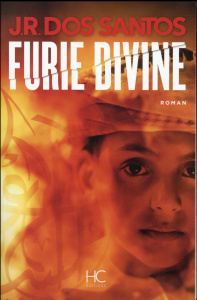 Furie divine - Dos Santos José Rodrigues ; Pereira Adelino