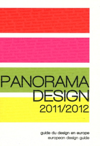 Panorama Design. Guide du design en Europe, Edition 2011-2012, Edition bilingue français-anglais - COLLECTIF ARCHIBOOKS