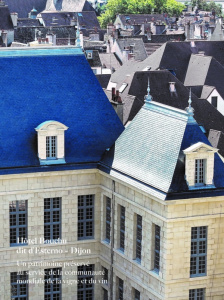 Hôtel Bouchu dit d'Esterno - Dijon. Un patrimoine préservé au service de la communauté mondiale de l - Delohen Pierre