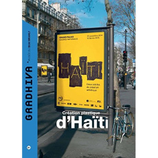 Gradhiva N° 21/2015 : Création plastique d'Haïti - Célius Carlo A.