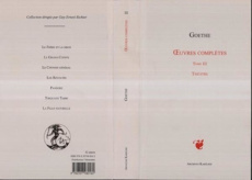 Oeuvres complètes. Tome 3, Théâtre - Goethe Johann Wolfgang von