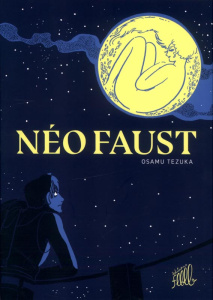 Neo Faust - Tezuka Osamu ; Lalloz Jacques ; Massé Rodolphe ; M