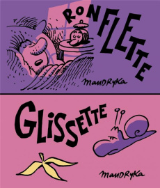 Ronflette ; Glissette - Mandryka Nikita
