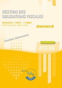 Gestion des obligations fiscales Processus 3 du BTS CG Tome 2. Enoncé, Edition 2021-2022 - Tulleau Stéphanie