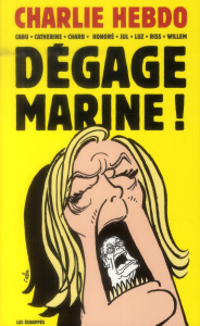 Dégage Marine ! - CHARLIE HEBDO/CABU