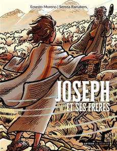 Joseph et ses frères - Moreno Ernesto ; Ramakers Serena
