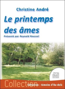 Le printemps des âmes - André Christine