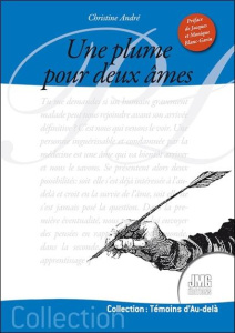 Une plume pour deux âmes - André Christine