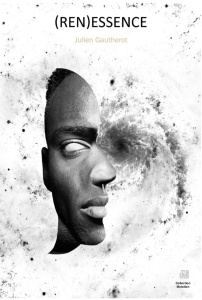 (Ren)Essence - Gautherot Julien