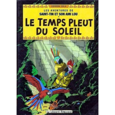Les aventures de Saint-Tin et son ami Lou Tome 19 : Le temps pleut du soleil - Zola Gordon