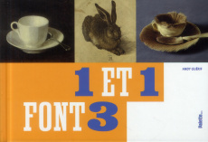 1 et 1 font 3 - Guérif Andy