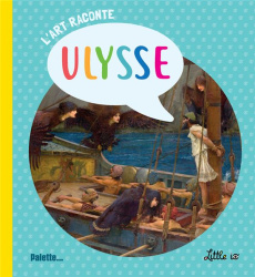 L?art raconte Ulysse - Barbereau Joséphine