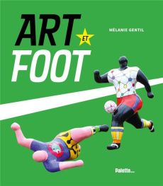 Art et foot - Gentil Mélanie