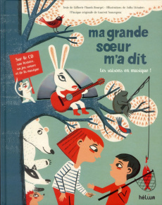 Ma grande soeur m'a dit. Avec 1 CD audio - Bourget Gilberte Niahm ; Wauters Julia ; Sauvagnac