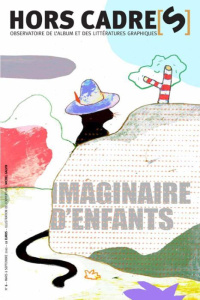 Hors Cadre(s) N° 6, Mars à septembre 2010 : Imaginaire d'enfants - Van der Linden Sophie