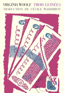 Trois Guinées - Woolf Virginia ; Wajsbrot Cécile
