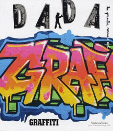 Dada N° 148 : Graffiti - Andrews Sandrine ; Chenus Nicolas