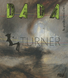 Dada N° 153 : Turner - Nobial Christian ; Ullmann Antoine