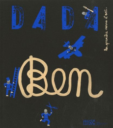 Dada N° 154 : Ben - Ullmann Antoine