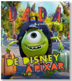 Dada N° 189, février 2014 : De Disney à Pixar - Ullmann Antoine