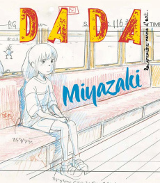 Dada N° 197, Janvier 2015 : Miyazaki - Simon Clémence ; Rouget Samuel ; Rousseau Eloi