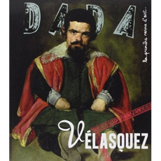 Dada N° 198 : Vélasquez - Nobial Christian ; Ullmann Antoine