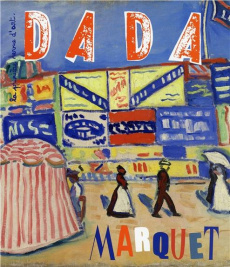 Dada N° 209, Avril 2016 : Marquet - Simon Clémence ; Martin-Neute Emilie ; Rousseau El