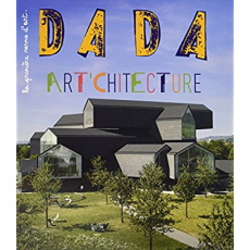 Dada N° 211 : Architecture - Ullmann Antoine
