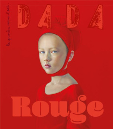 Dada N° 252, février 2021 : Rouge - Ullman Antoine ; Nobial Christian