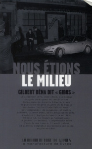 Nous étions le Milieu - Béna Gilbert