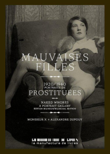 Mauvaises filles. Portraits de prostituées 1925-1935, Edition bilingue français-anglais - ANONYME