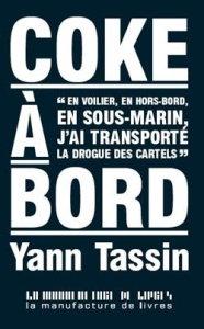 Coke à bord - Tassin Yann
